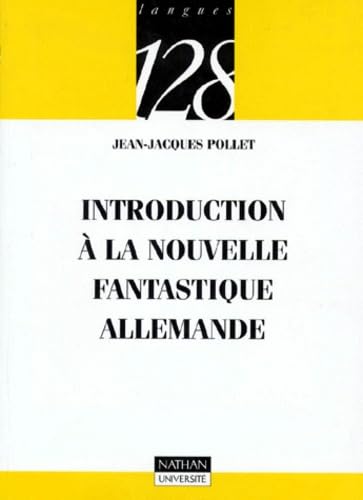 Introduction à la nouvelle fantastique allemande Books