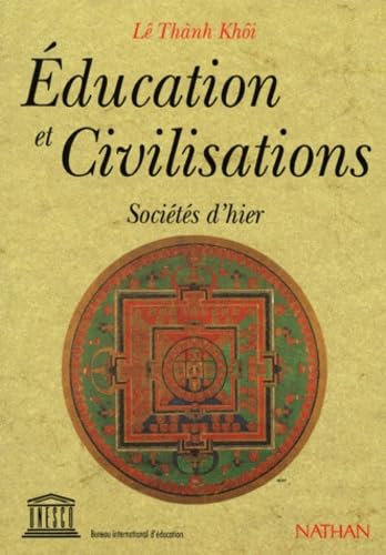 Education Et Civilisation. Societes D'Hier book