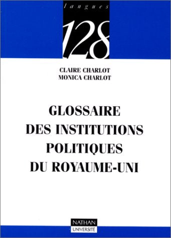Glossaire des institutions politiques du Royaume-Uni Books