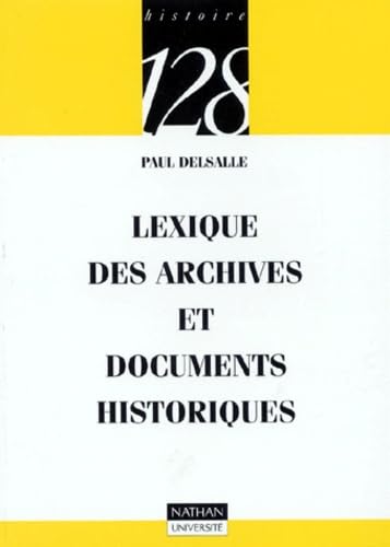Lexique des archives et documents historiques : du papyrus au vidéodisque book