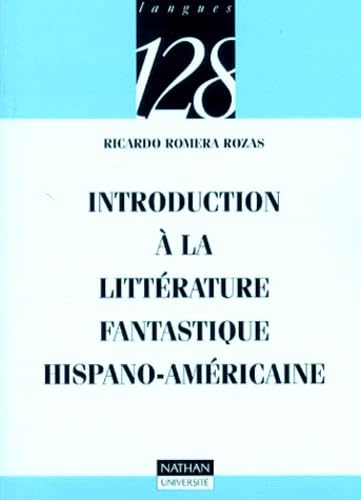 Introduction à la littérature fantastique hispano-américaine book