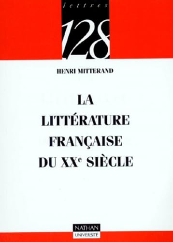 La littérature française du XXe siècle Books