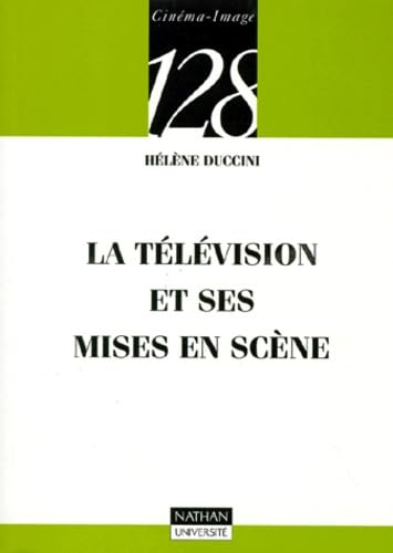 La télévision et ses mises en scène Books