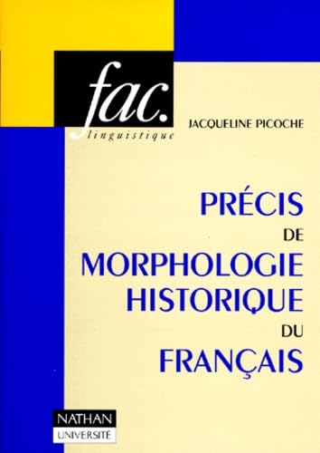 Précis de morphologie historique du français (1980) book