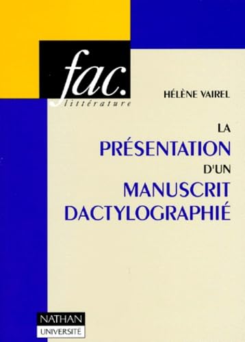 La présentation matérielle d'un manuscrit dactylographié book