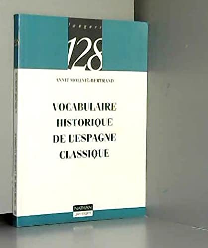 Vocabulaire historique de l'Espagne classique book