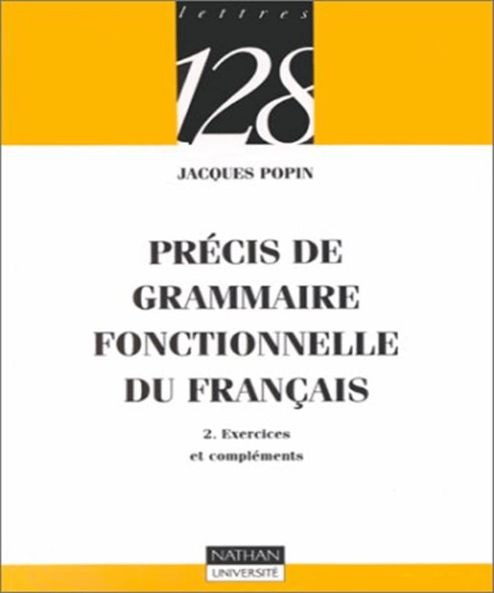 Précis de grammaire fonctionnelle du français. Vol. 2. Exercices et compléments book