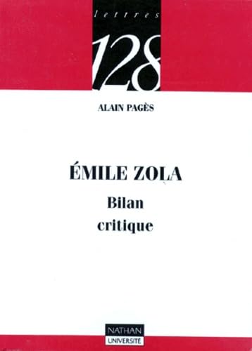 Emile Zola : bilan critique book