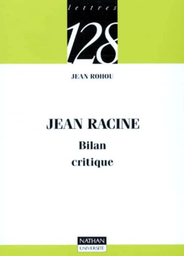 Jean Racine : bilan critique book