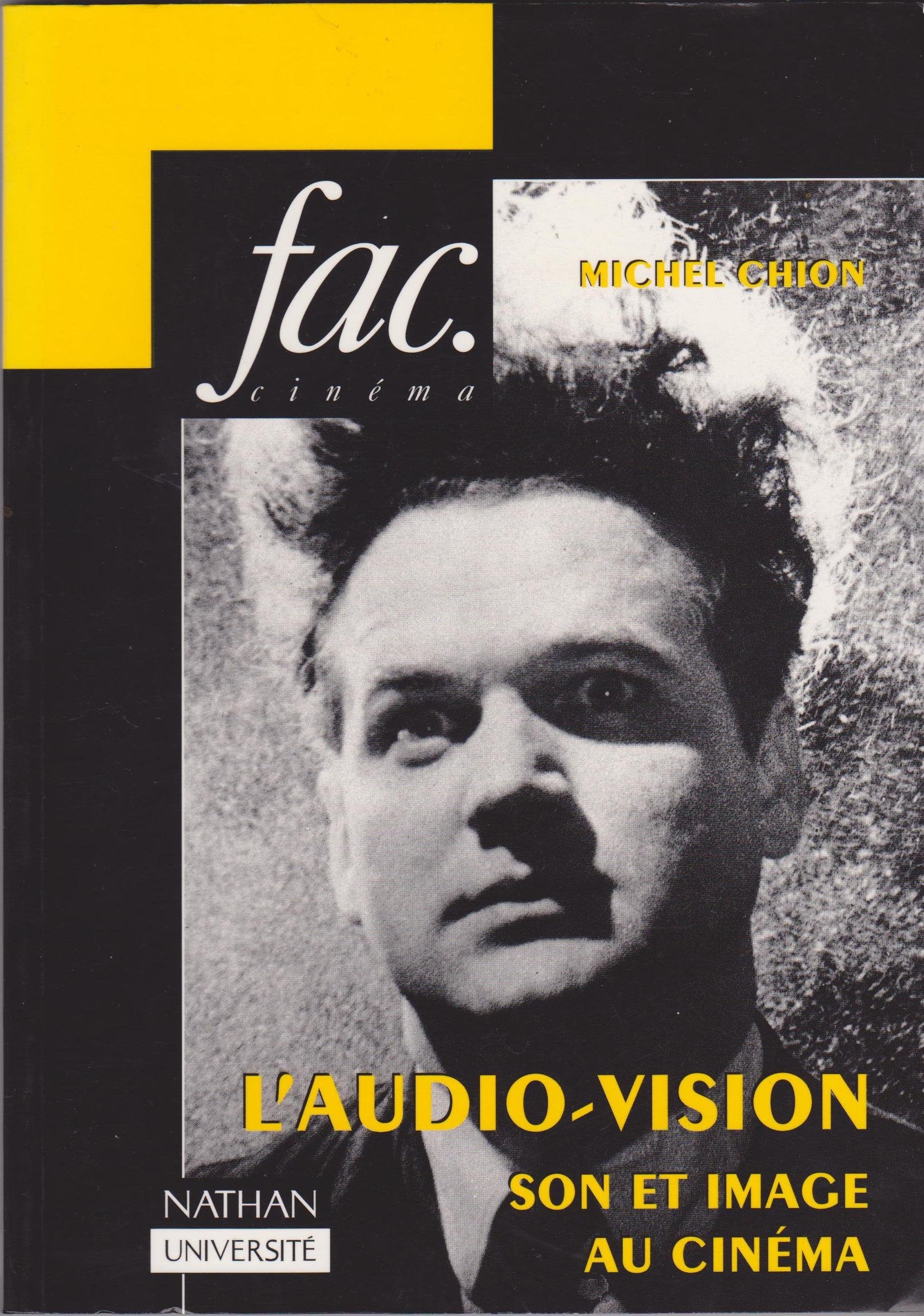 L'Audio-Vision. Son Et Image Au Cinema book