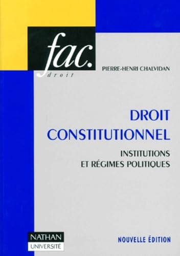 Droit Constitutionnel. Institutions Et Regimes Politiques, Edition 1996 Books