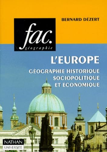 L'Europe. Geographie Historique Sociopolitique Et Economique book