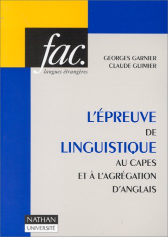 L'épreuve de linguistique au CAPES et à l'agrégation d'anglais book