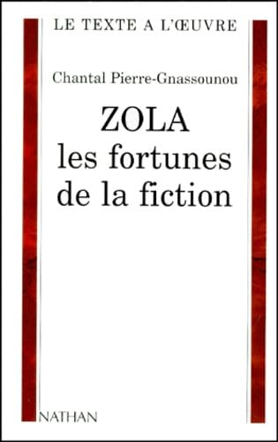 Zola, les fortunes de la fiction book