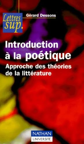 INTRODUCTION A LA POETIQUE.: Approche des théories de la littérature Books