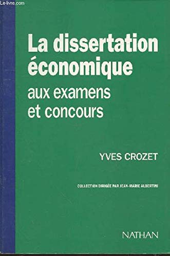 Dissertation economique aux concours et examens (Basique) Books