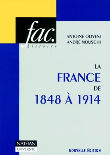 La France de 1848 à 1914 book