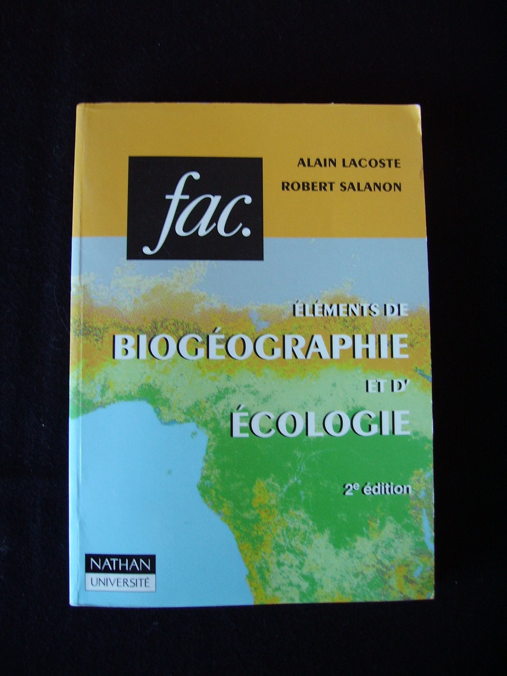 Elements De Biogeographie Et D'Ecologie. 2eme Edition Books