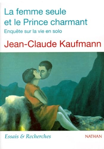 La Femme Seule Et Le Prince Social Sciences
