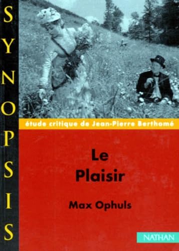 "Le Plaisir" de Max Ophuls, étude critique book