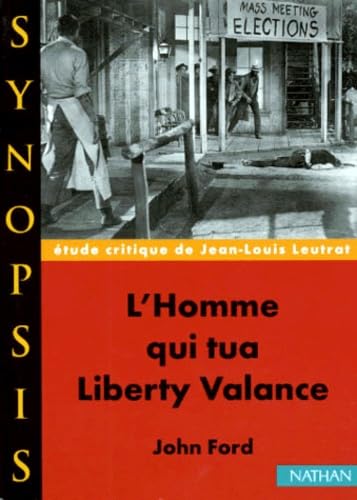 "L'homme qui tua Liberty Valance", John Ford Books