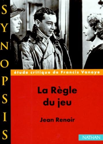 "La Règle du jeu" de Jean Renoir, étude critique book