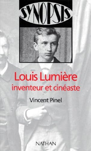 Louis Lumière, inventeur et cinéaste book