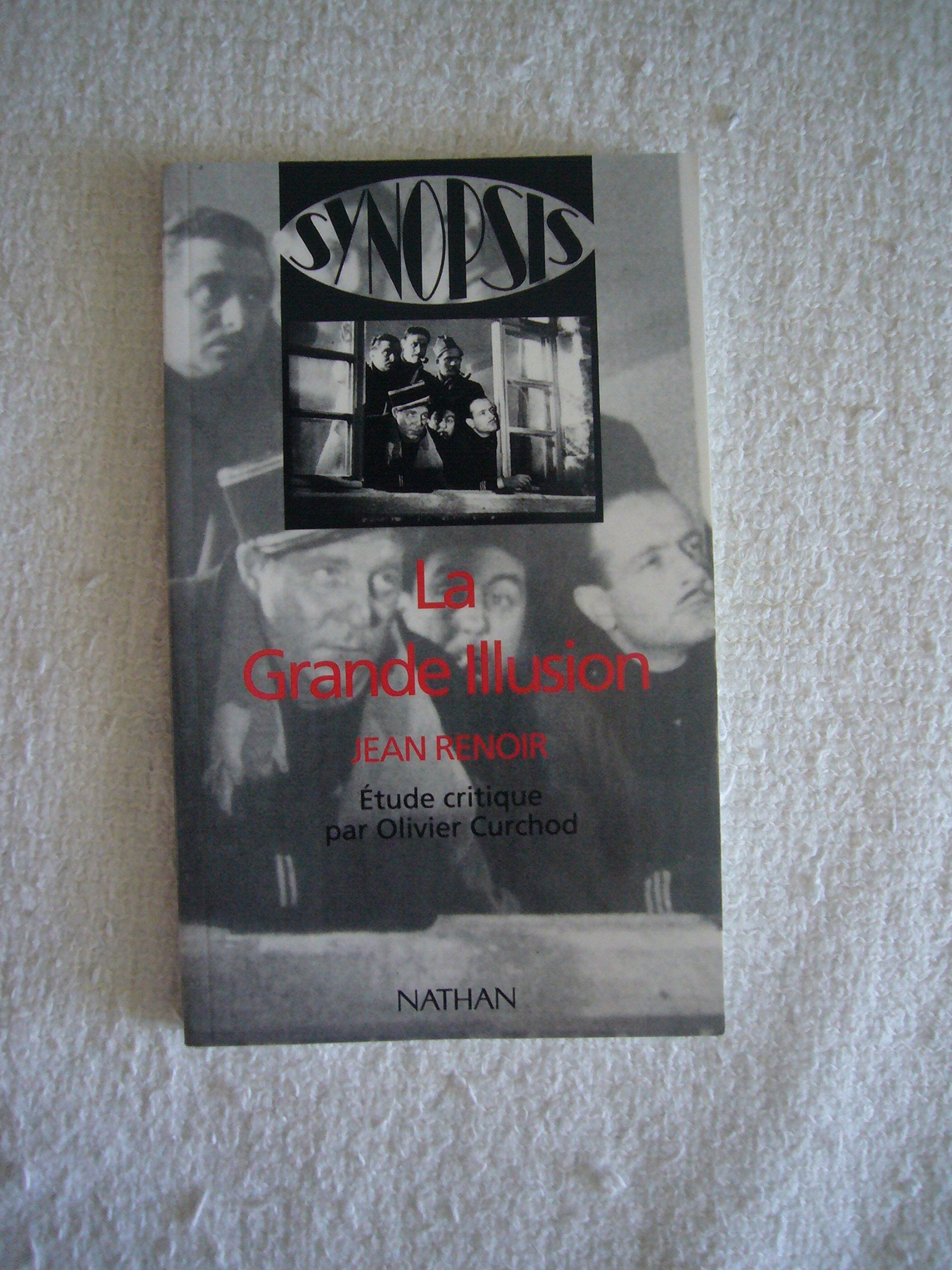 Synopsis numéro 18 :" La Grande Illusion" de Jean Renoir book