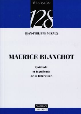 Maurice Blanchot : quiétude et inquiétude de la littérature Books