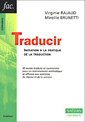 Traducir. Initiation A La Pratique De La Traduction, 2eme Edition book
