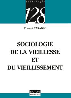 Sociologie de la vieillesse et du vieillissement Books