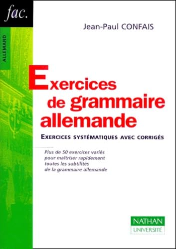Exercices De Grammaire Allemande. Exercices Systematiques Avec Corriges Books