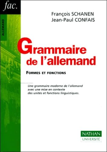 Grammaire De L'Allemand. Formes Et Fonctions Books