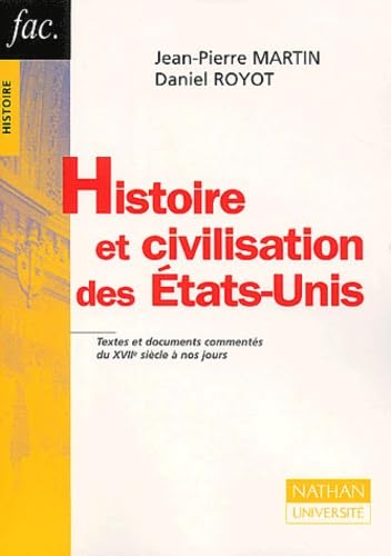 Histoire et Civilisation des Etats-Unis book