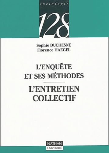 L'enquête et ses méthodes : Les entretiens collectifs book