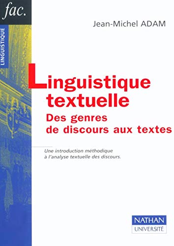 Linguistique textuelle: Des genres de discours aux textes Books