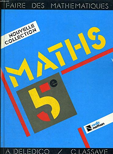 Faire des mathématiques : 5e, livre de l'élève Books