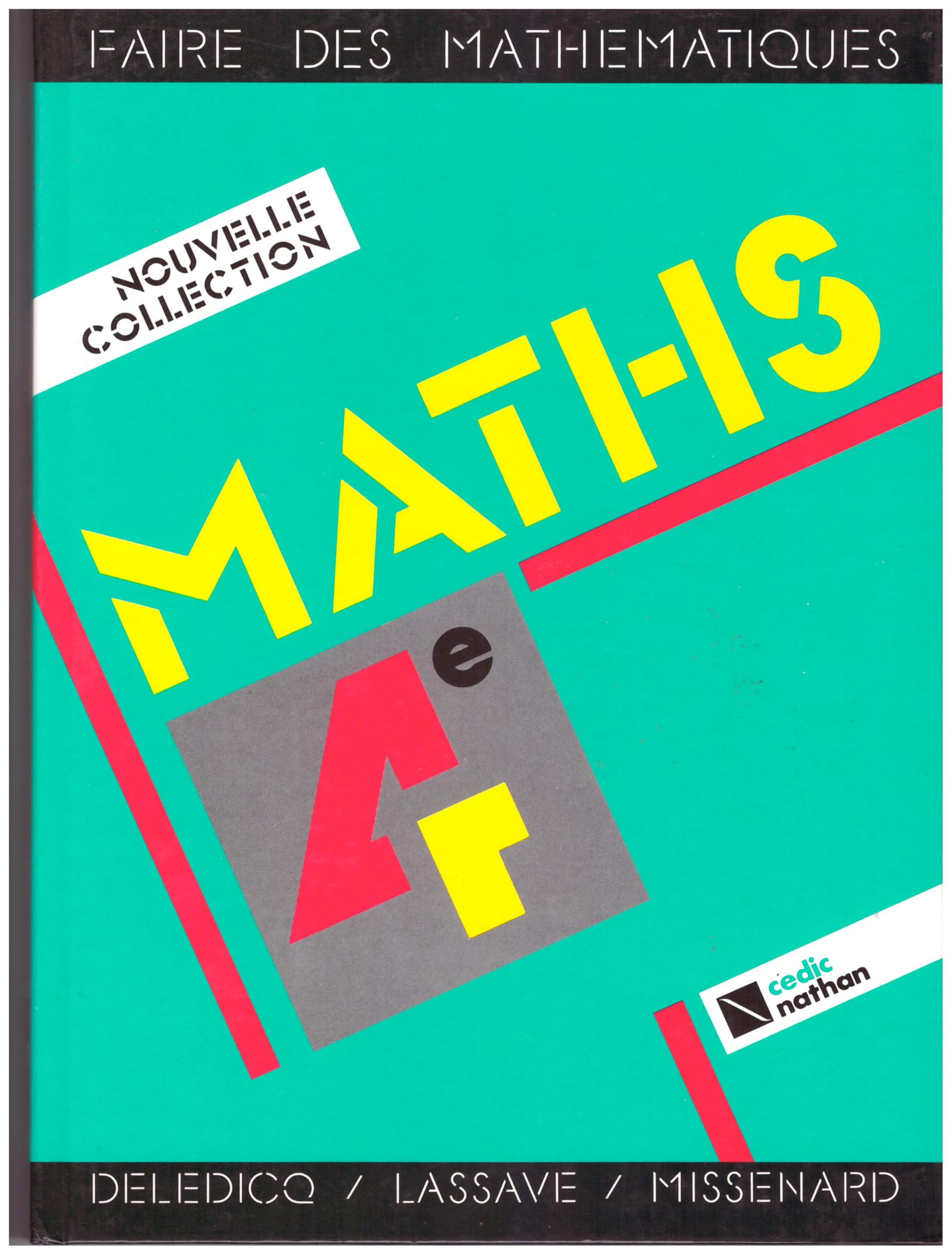 Faire des mathematiques 4e eleve book