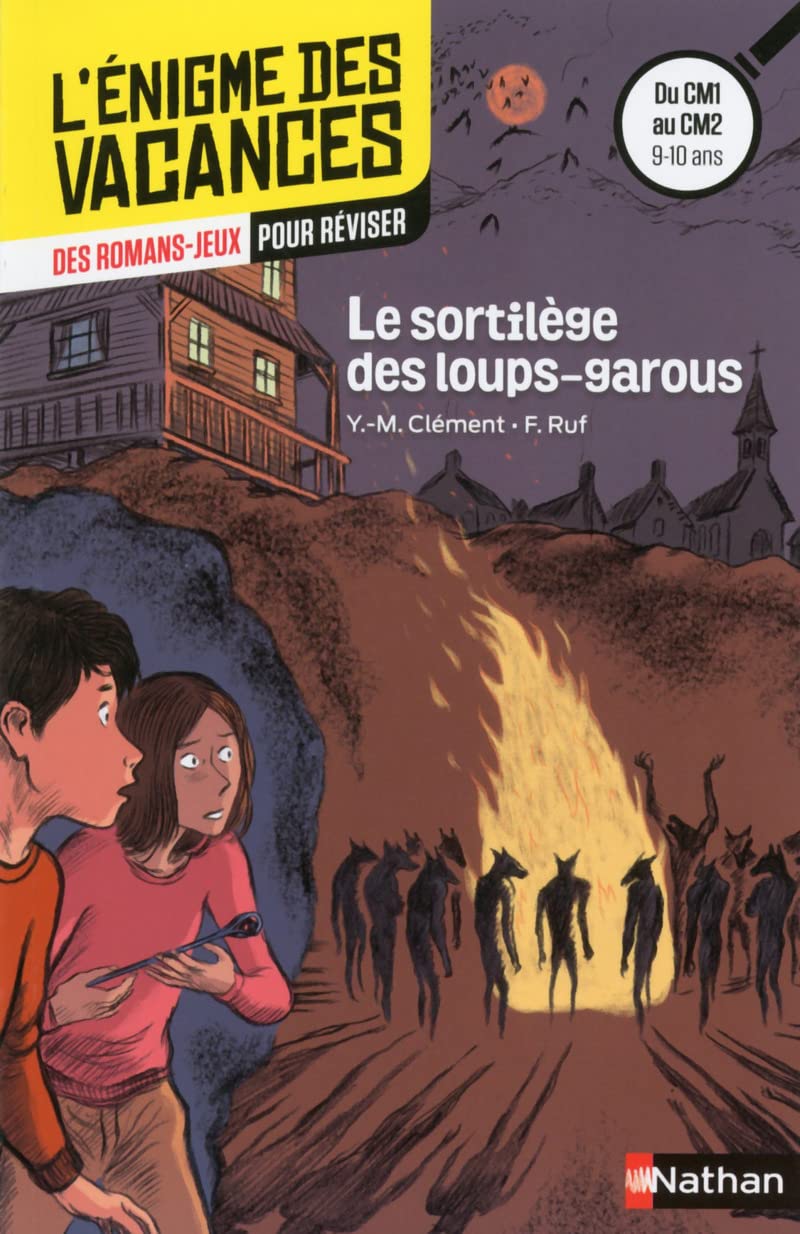 Le sortilege des loups-garous: Du CM1 au CM2 Professional & Reference Books