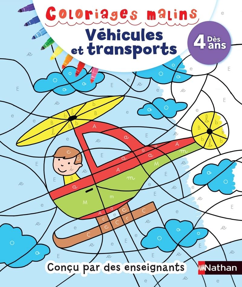 Véhicules transports dès 4 ans - Coloriages malins Non-fiction