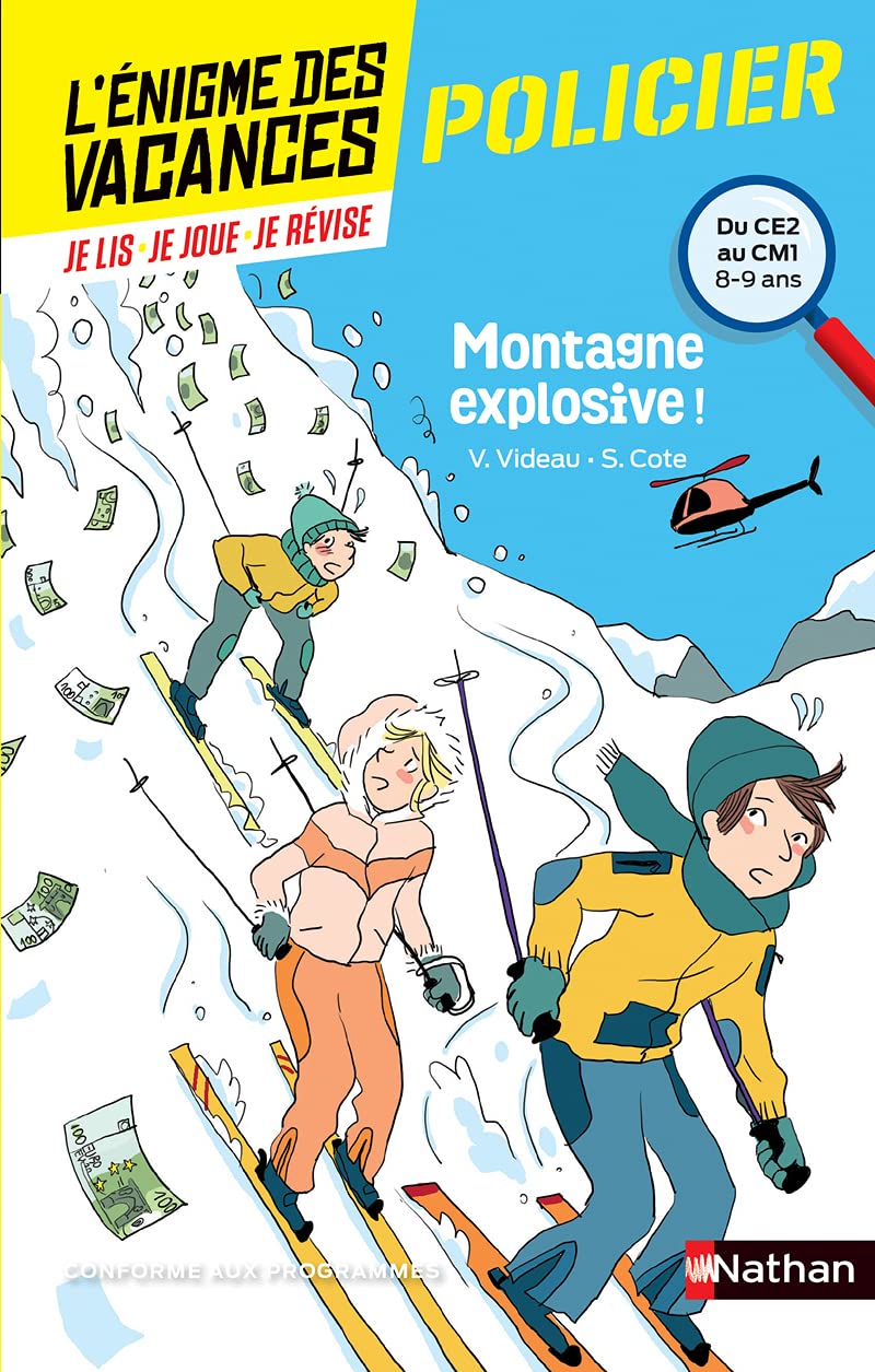 L'énigme des vacances Du CE2 au CM1 Montagne explosive ! Professional & Reference Books