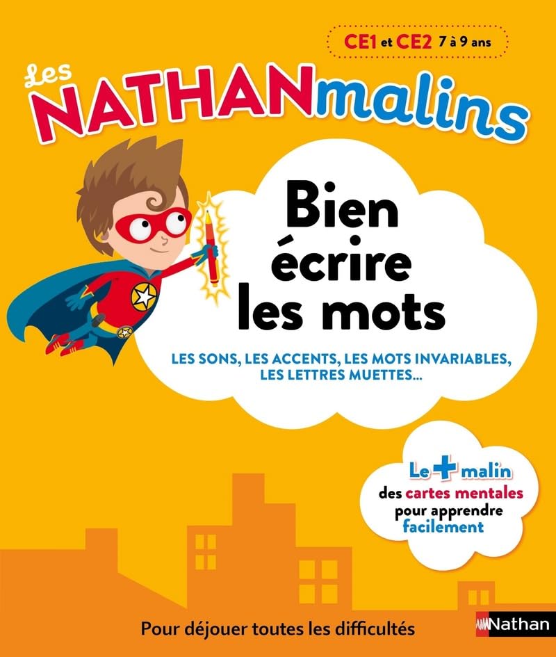 Français : bien écrire les mots au CE1 et CE2 - Nathan Malins - 7/9 ans: CE1 - CE2 book