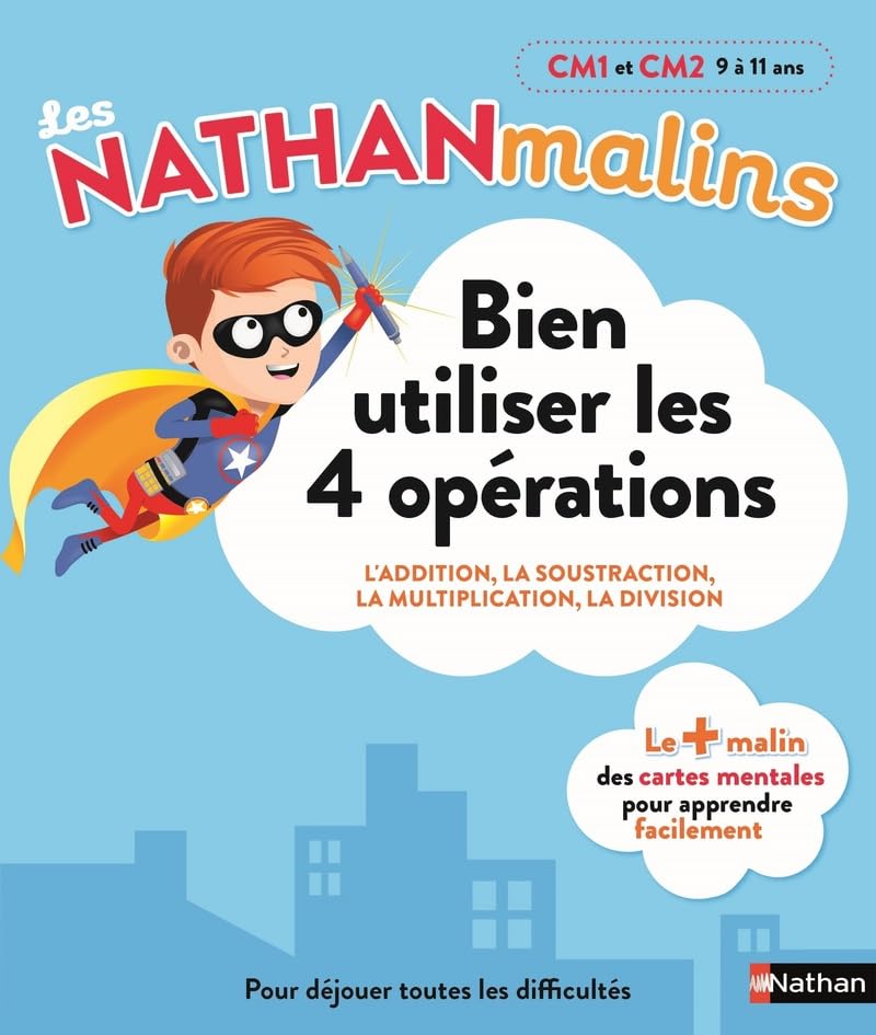 Maths : bien utiliser les 4 opérations au CM1 et CM2 - Nathan Malins - 9/11 ans: CM1 - CM2 book