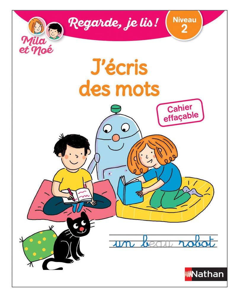 Regarde, je lis - Mila et Noé - J'écris des mots - Cahier effaçable - Niveau 2 - Dès 5 ans book