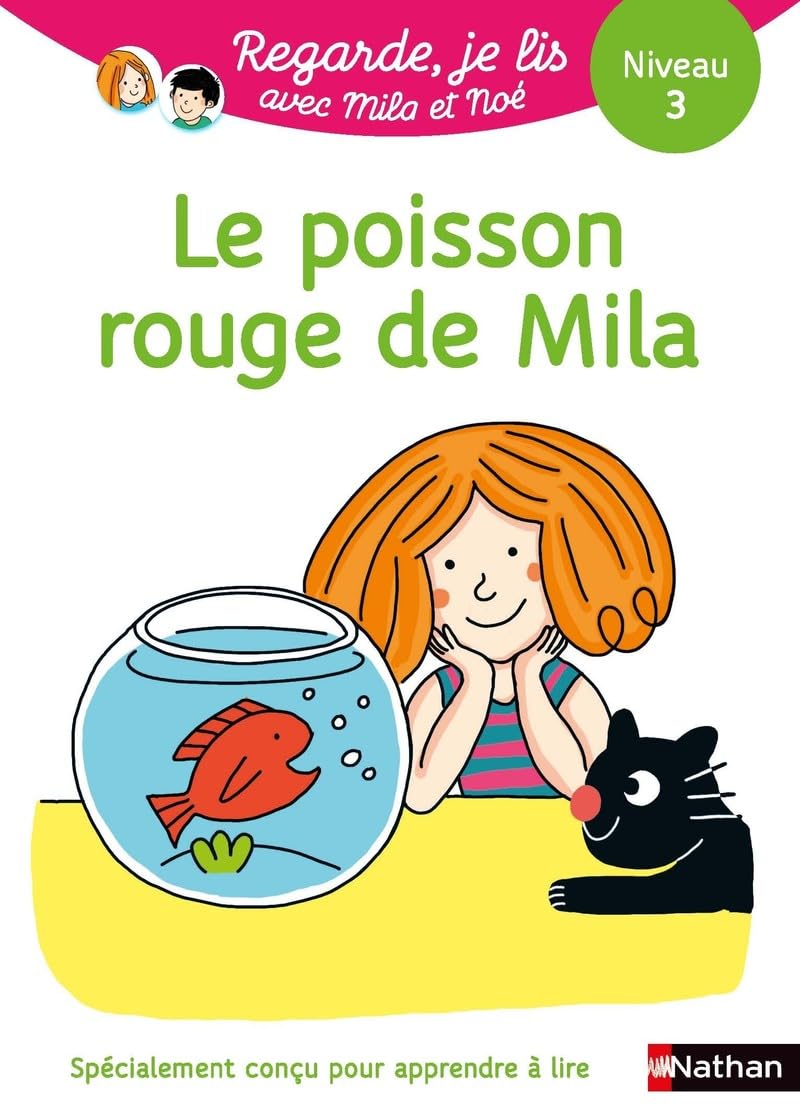 Regarde, je lis ! - Le poisson rouge de Mila - Lecture CP Niveau 3 book