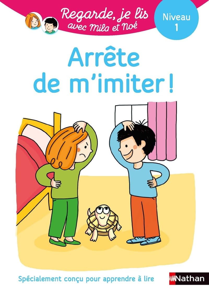 Regarde je lis ! Une histoire à lire tout seul - Arrête de m'imiter - Lecture CP - Niveau 1 - dès 5 ans book