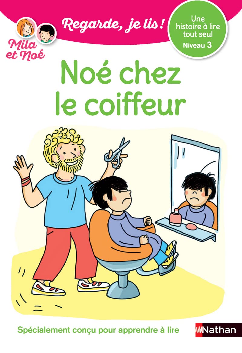 Regarde je lis ! Une histoire à lire tout seul - Noé chez le coiffeur - Lecture CP - Niveau 3 - Dès 5 ans book