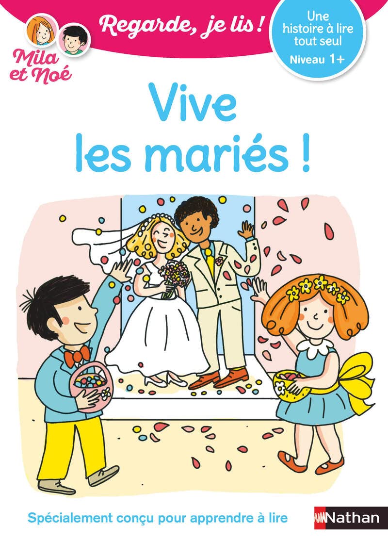 Regarde je lis ! Une histoire à lire tout seul - Vive les mariés ! Niv1+ Professional & Reference Books