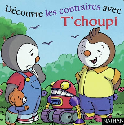 Product Image: Découvre les contraires avec T'choupi