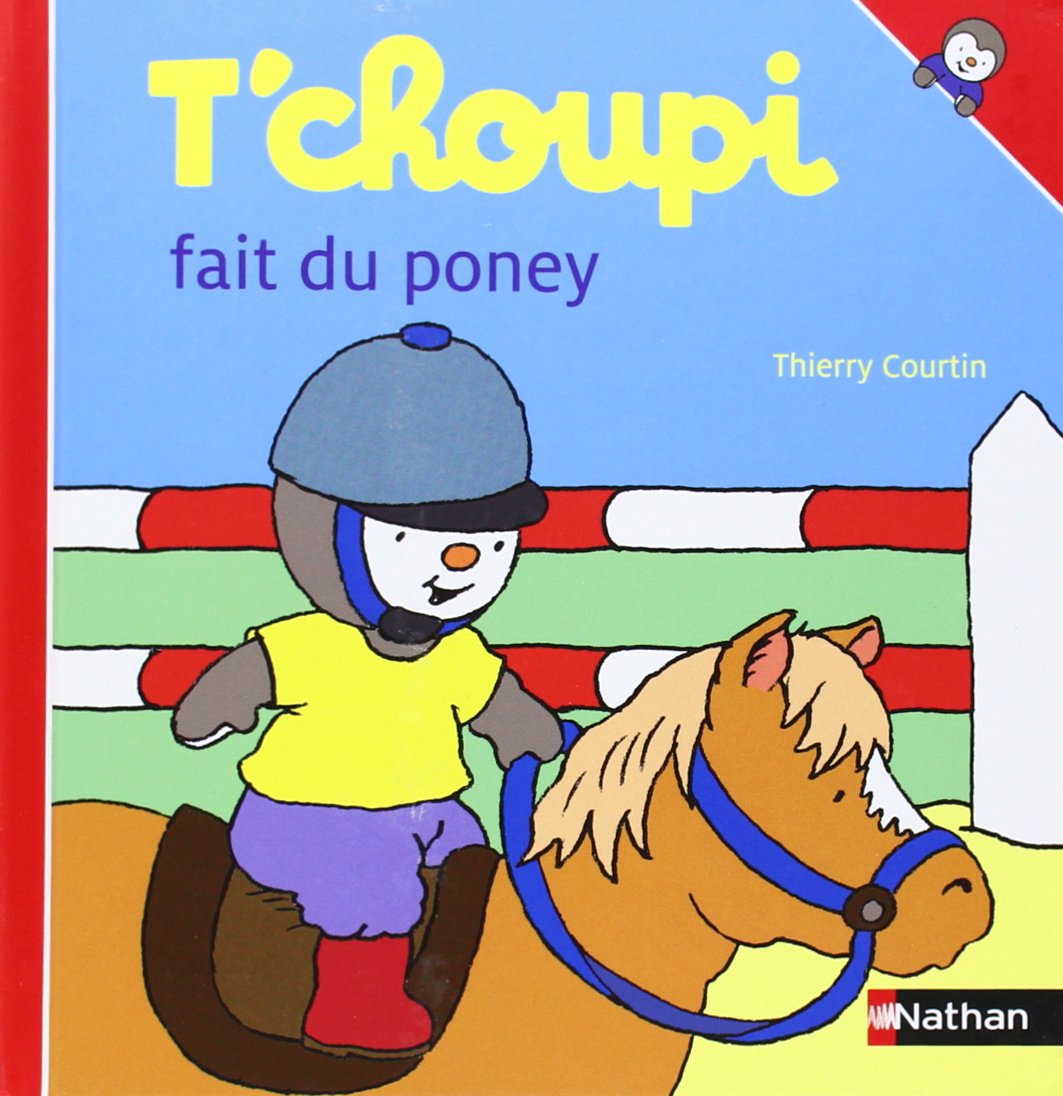 T'choupi fait du poney book